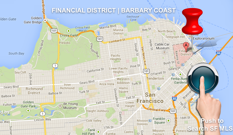 Financial District - Barbary Coast District San Francisco | January 2014 real estate market trends
